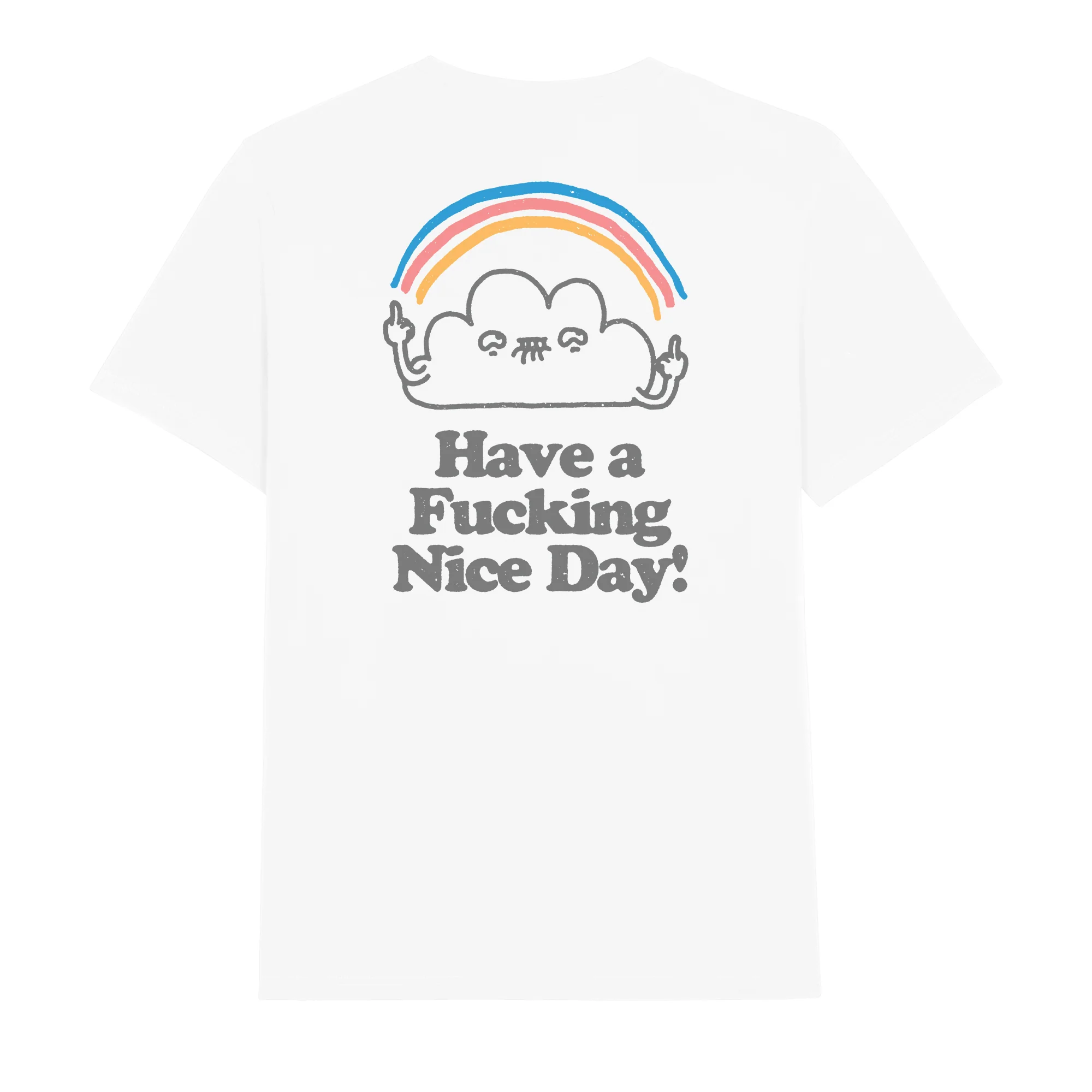 Have a fucking nice day - Image 3