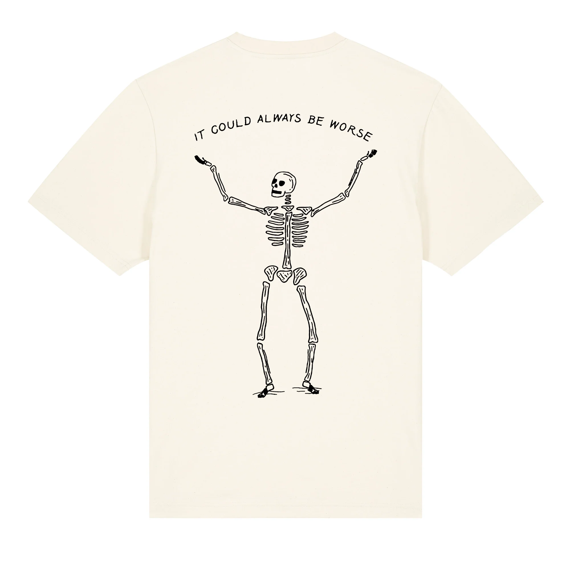 It Could Always Be Worse Relaxed Fit